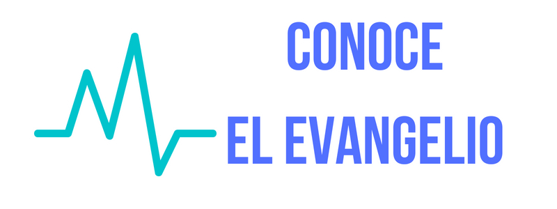 Conoce el Evangelio