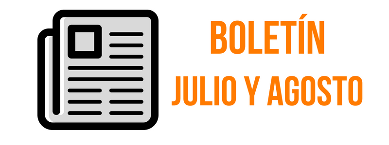 BOLETIN JULIO & AGOSTO 2018