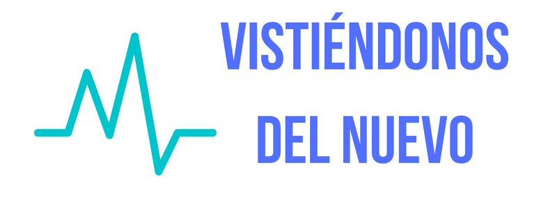 Vistiéndonos del Nuevo Hombre
