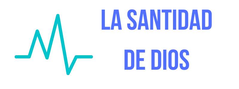 La Santidad de Dios