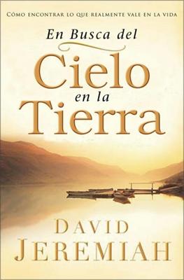 En Busca del Cielo en la Tierra