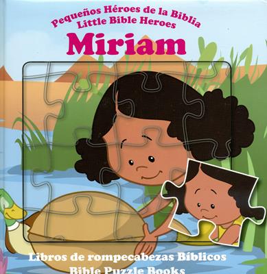 Pequeños héroes de la biblia - Miriam (Bilingüe)