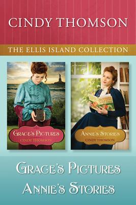The Ellis Island Collection: Grace's Pictures / Annie's Stories