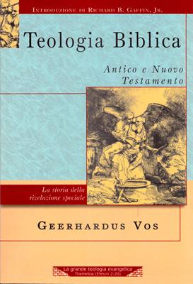 Teologia Biblica - Antico e Nuovo Testamento (Brossura)
