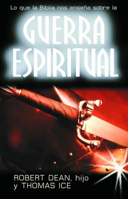 Lo que la Biblia nos enseña sobre la Guerra Espiritual