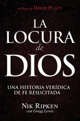 La Locura de Dios