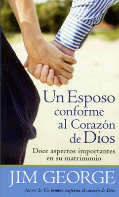 Un Esposo Conforme al Corazón de Dios