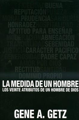 La medida de un hombre