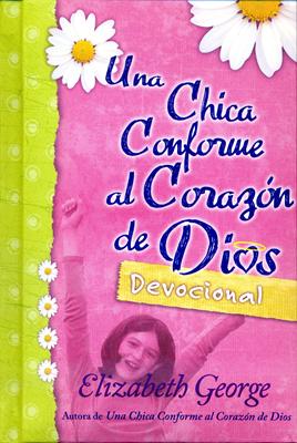 Una Chica Conforme al Corazón de Dios (Tapa Dura)