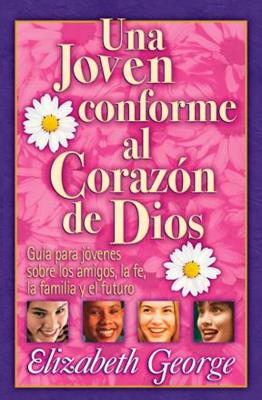 Una joven conforme al corazón de Dios (Rústica) [Bolsilibro]