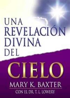 Una Revelación Divina del Cielo