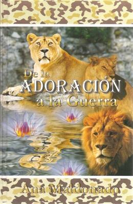 De la Adoración a la Guerra