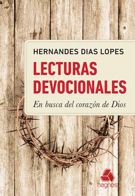 Lecturas devocionales en busca del corazón de Dios