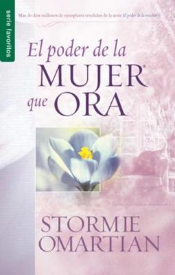 El Poder de la Mujer que Ora (Rústica)