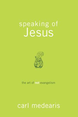 Speaking of Jesus