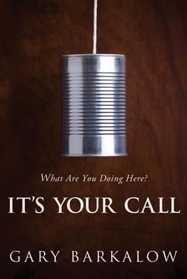 It's Your Call