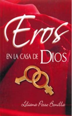 Eros en la Casa de Dios