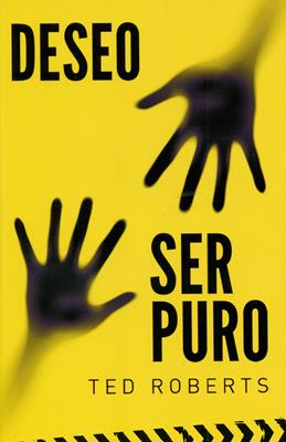 Deseo ser puro