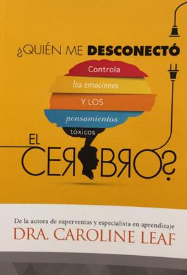 ¿Quién me desconectó el cerebro?