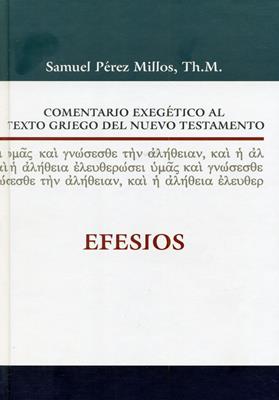 Comentario exegético al texto griego del nuevo testamento - Efesios