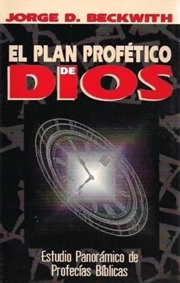 El Plan Profético de Dios