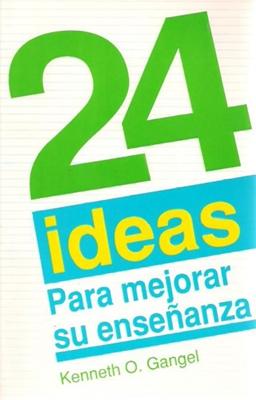 24 Ideas para Mejorar su Enseñanza