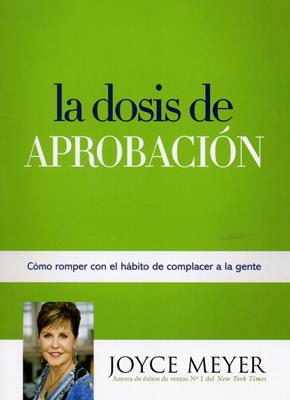 La dosis de aprobación