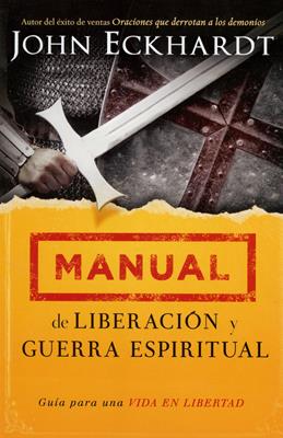 Manual de liberación y guerra espiritual