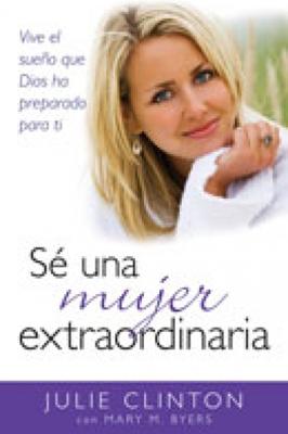 Sé una Mujer Extraordinaria