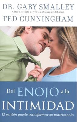 Del Enojo a la Intimidad