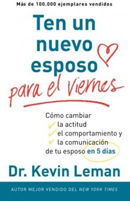 Ten un Nuevo Esposo para el Viernes