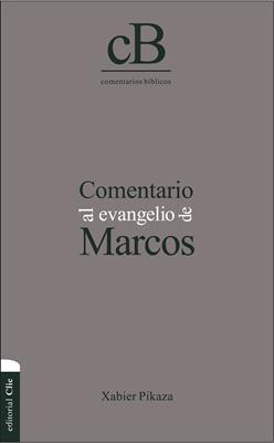 Comentario al evangelio de Marcos