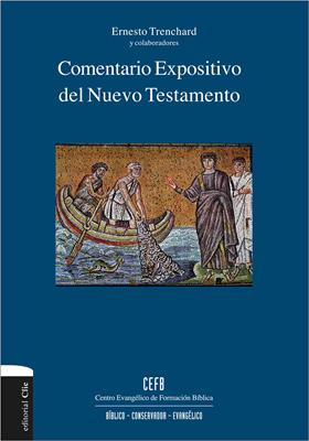 Comentario expositivo del Nuevo Testamento