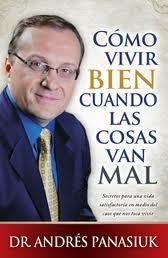 Cómo vivir BIEN cuando las cosas van MAL