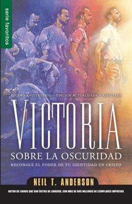 Victoria sobre la Oscuridad (Rústica) [Libro de Bolsillo]