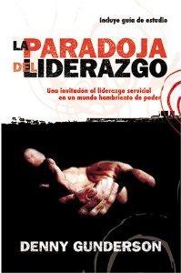La Paradoja del Liderazgo