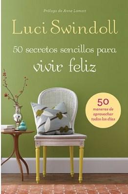 50 Secretos sencillos para Vivir Feliz