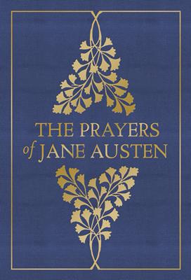 The Prayers of Jane Austen