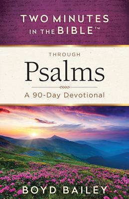 Two Minutes in the Bible® Through Psalms