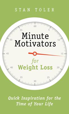 Minute Motivators for Weight Loss