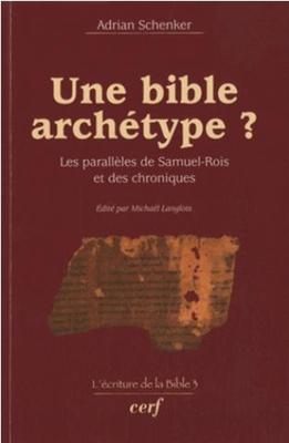 Une Bible archétype ?
