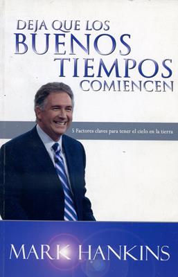 Deja que los buenos tiempos comiencen