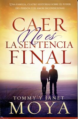 Caer no es la sentencia final