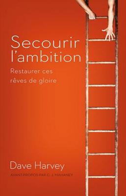 Secourir l'ambition