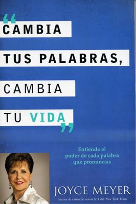Cambia tus palabras, cambia tu vida