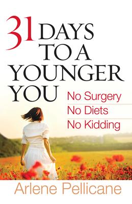 31 Days to a Younger You