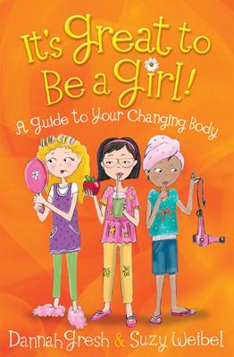 It's Great to Be a Girl!