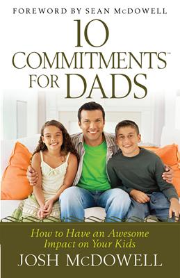 10 Commitments™ for Dads