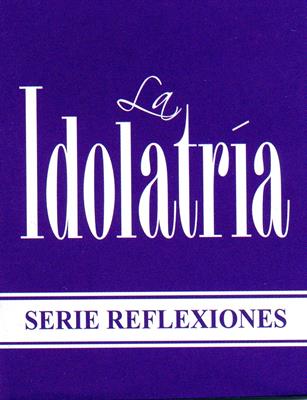 La idolatría