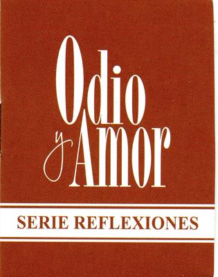 Odio y amor